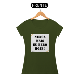 Nome do produto Camisa baby long Nunca mais