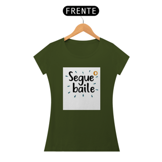 Nome do produto Camisa baby long Segue o baile