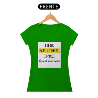 Nome do produto Camisa baby long Deus me livre