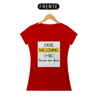 Nome do produto Camisa baby long Deus me livre