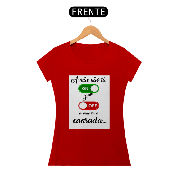 Camisa baby long A mãe 