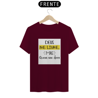 Nome do produto Camisa Deus me livre