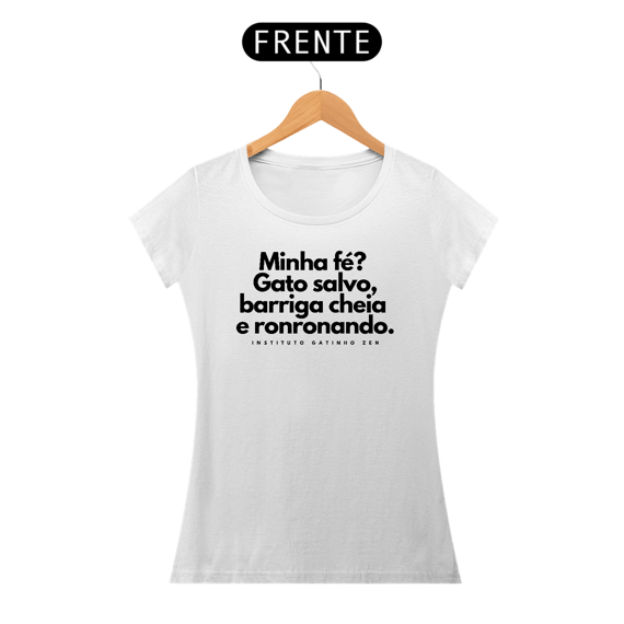 Camiseta Feminina - Minha fé