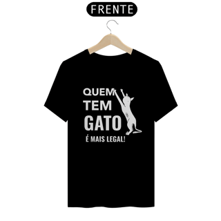 Camiseta de Gato - Quem tem gato é mais legal!