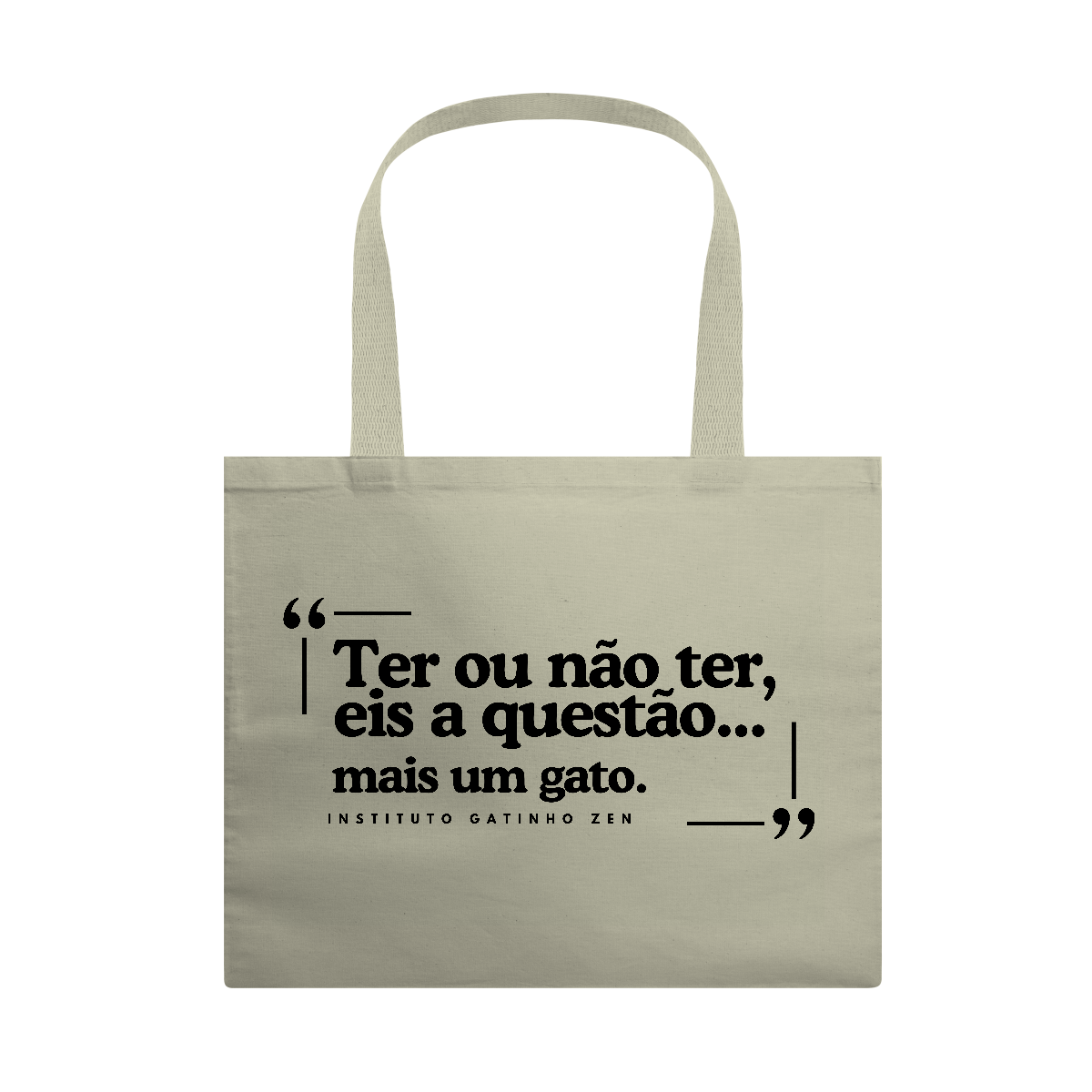 Nome do produto: Eco Bag - Ter ou não ter