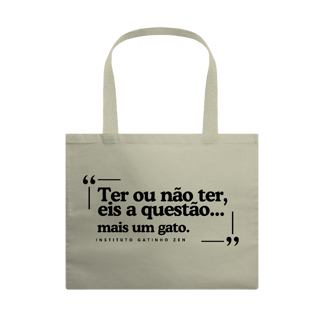 Eco Bag - Ter ou não ter