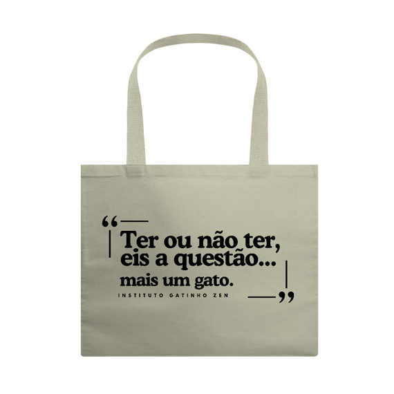 Eco Bag - Ter ou não ter