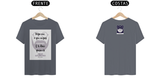 Nome do produto Camiseta Freud Estupefato Diga-me o que Negas...