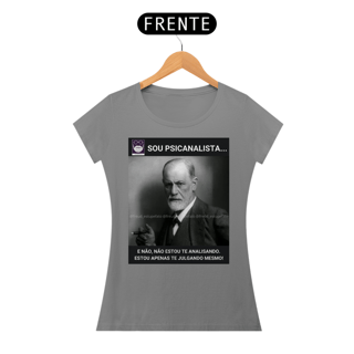 Nome do produto Camiseta Baby Look Freud Sou Psicanalista