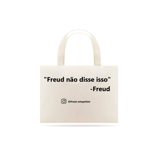 Nome do produto Ecobag Freud Não Disse