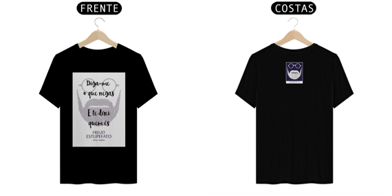 Camiseta Freud Estupefato Diga-me o que Negas...