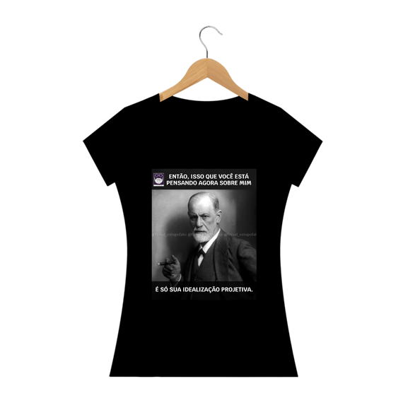 Camiseta Baby look Freud Estupefato Idealização