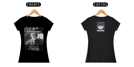 Camiseta Freud Estupefato Baby Look Não Era Amor
