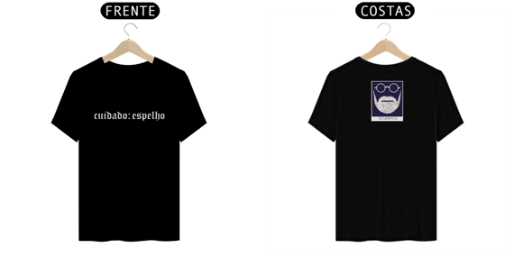 Camiseta Cuidado: Espelho 2