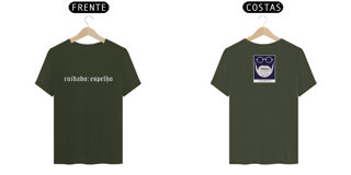 Nome do produto Camiseta Cuidado: Espelho 2