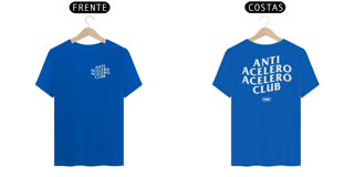 Nome do produto Camiseta Anti Acelero Acelero Club - Frente e Verso