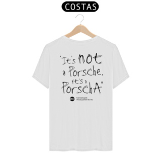 Nome do produto Camiseta It's not a Porsche, it's a PorschA - VAG Collection 003/005