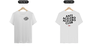 Nome do produto Camiseta Anti Acelero Acelero Club - Frente e Verso