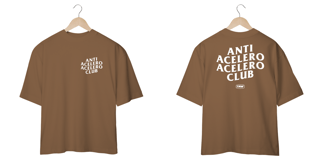 Nome do produto Camiseta Oversized Anti Acelero Acelero Club - Frente e Costas