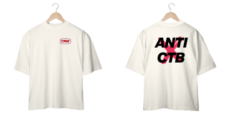Nome do produto Camiseta Oversized Anti CTB - Frente e Costas