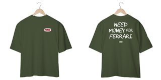 Nome do produto Camiseta Oversized Need Money for Ferrari - Frente e Costas