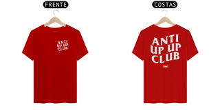 Nome do produto Camiseta Anti Up Up Club - Frente e Verso