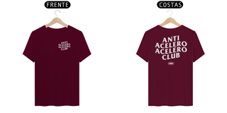 Nome do produto Camiseta Anti Acelero Acelero Club - Frente e Verso