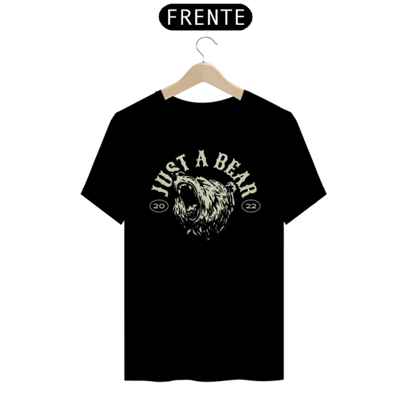 Camiseta Classic - Just A Bear