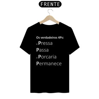 Camiseta Classic - Os Verdadeiros 4Ps