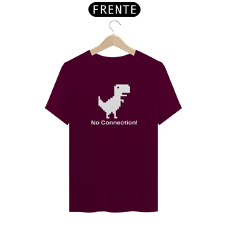 Nome do produto Camiseta Classic - No Connection!