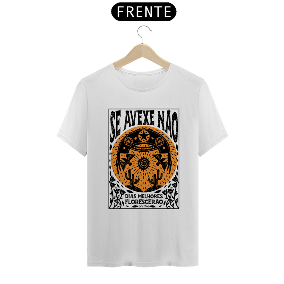 T-SHIRT SE AVEXE NÃO