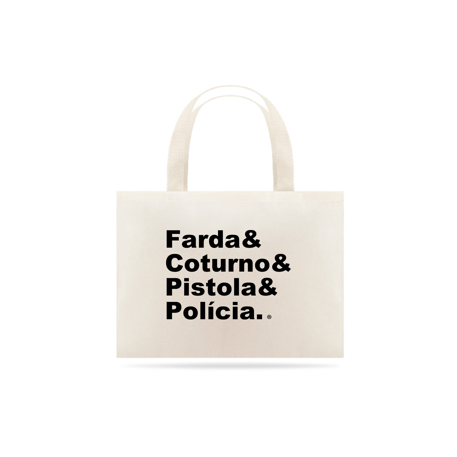 Ecobag Farda&Coturno