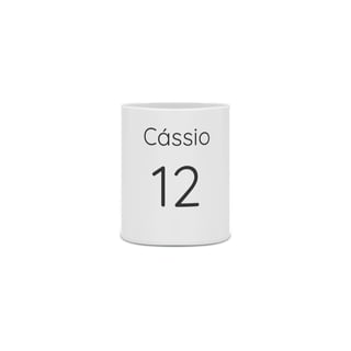 Nome do produto Cassio 12