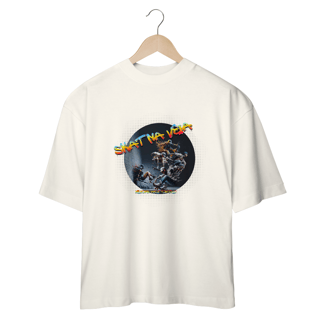 Nome do produto Camiseta OVERSIZED SKAT NA VEIA