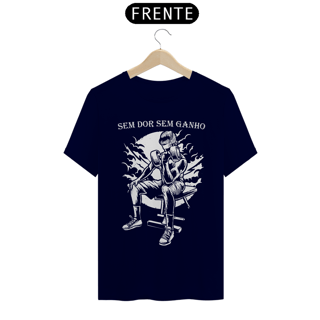 Nome do produto Camiseta sem dor sem ganho