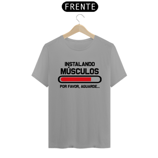Nome do produto Camiseta Instalando Músculos
