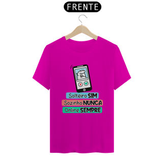 Nome do produto Camiseta Flork Solteiro sim Sozinho Nunca