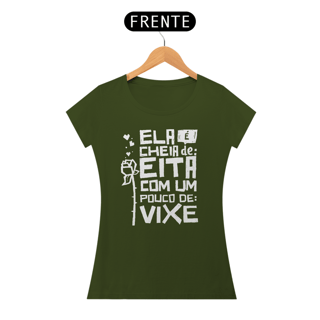 Nome do produto Ela e cheia de Eita e um pouco de Vixe