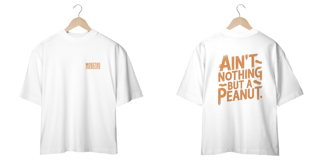 Nome do produto AIN'T NOTHING BUT A PEANUT