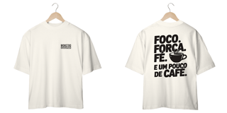 Nome do produto FOCO. FORÇA. FÉ. E UM POUCO DE CAFÉ.