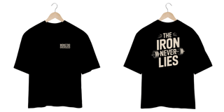 THE IRON NEVER LIES