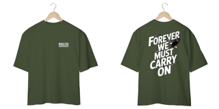 Nome do produto FOREVER WE MUST CARRY ON