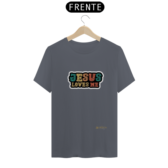 Camisa Jesus Loves Me BH