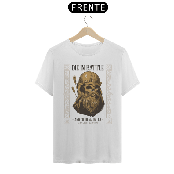 Camisa Classic - Die in Battle