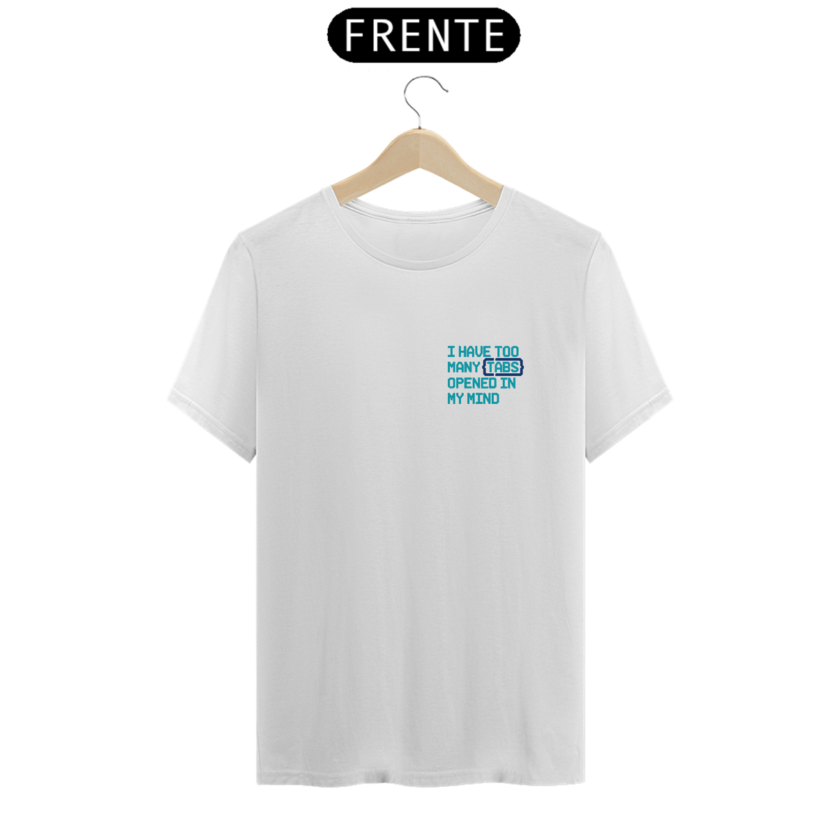Nome do produto: Camiseta Too Many Tabs (Unissex)