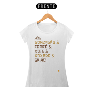 Nome do produto Camisa Feminina Gonzagão & Forró - Texto Original