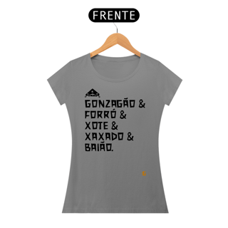 Nome do produto Camisa Feminina Gonzagão & Forró - Texto Preto