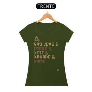 Nome do produto Camisa Feminina São João & Forró - Texto Original
