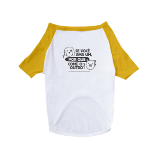 Nome do produto Camiseta Pet Se você ama