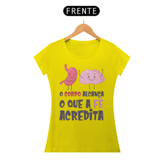 Nome do produto CAMISETA FEMININA FÉ ACREDITA